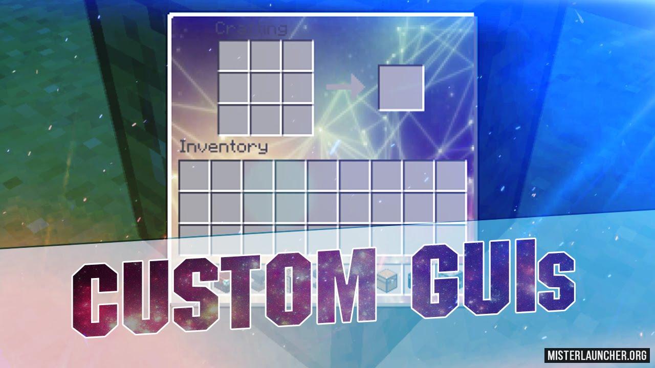 Текстур пак Custom GUIs для Майнкрафт [1.8.9] [1.7.10]