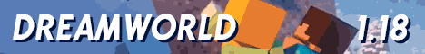 DreamWorld 1.18.2